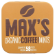 Max's Organic Coffee! Mints