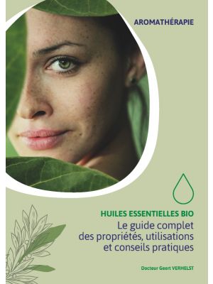 Guide complet des huiles essentielles biologiques, en ligne sur Amanvida. 